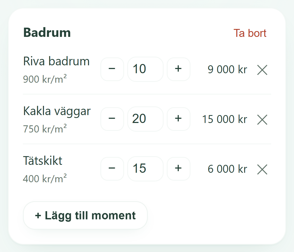 Närbild ur byggaren: rummet Badrum med moment och priser i realtid